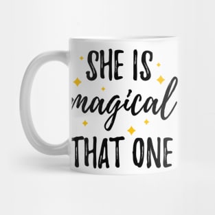 She is Magical That One Mug